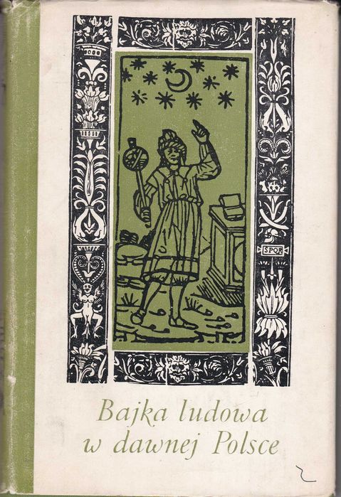 Bajka ludowa w dawnej Polsce - Helena Kapełuś