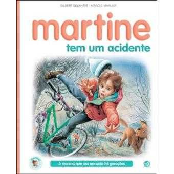 Livro 17: Martine tem um Acidente