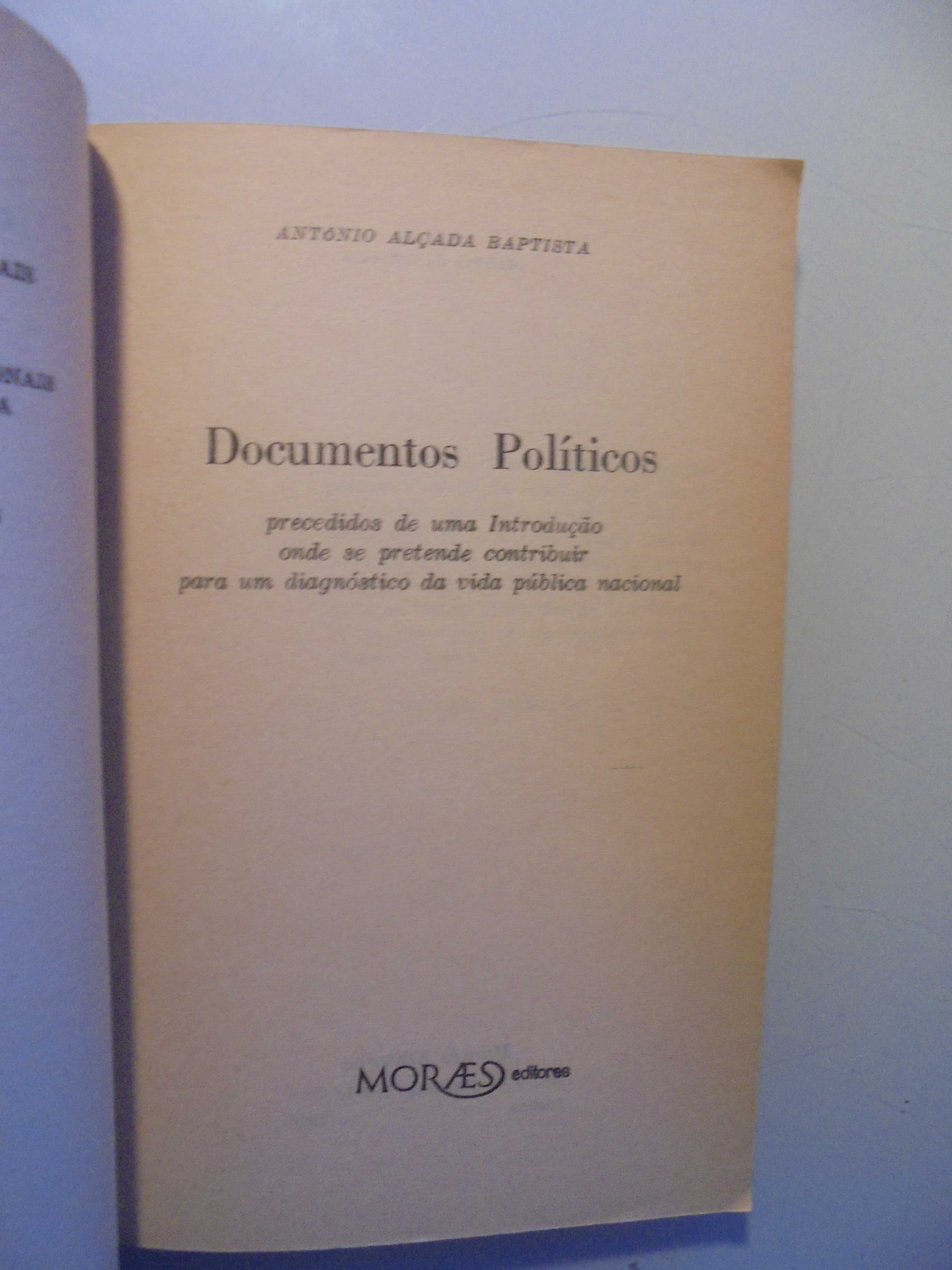 Baptista (António Alçada);Documentos Políticos