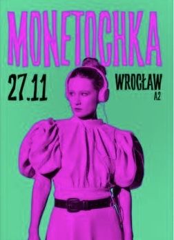 Bilet na Monetoczkę we Wrocławiu 27 listopada/Билет на Монеточку.