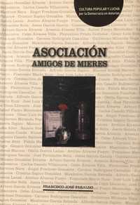 Livro Associación Amigos de Mires  Francisco José Faraldo