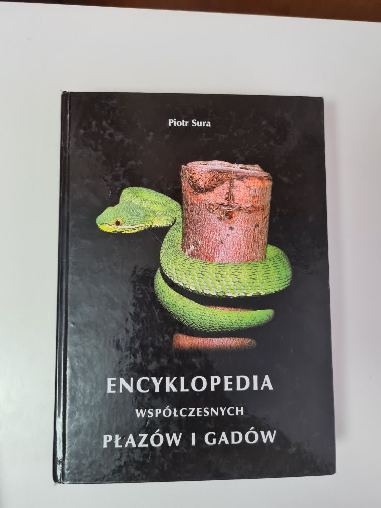 Encyklopedia współczesnych płazów i gadów - Piotr Sura