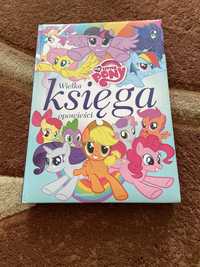 My Little Pony- wielka księga opowieści