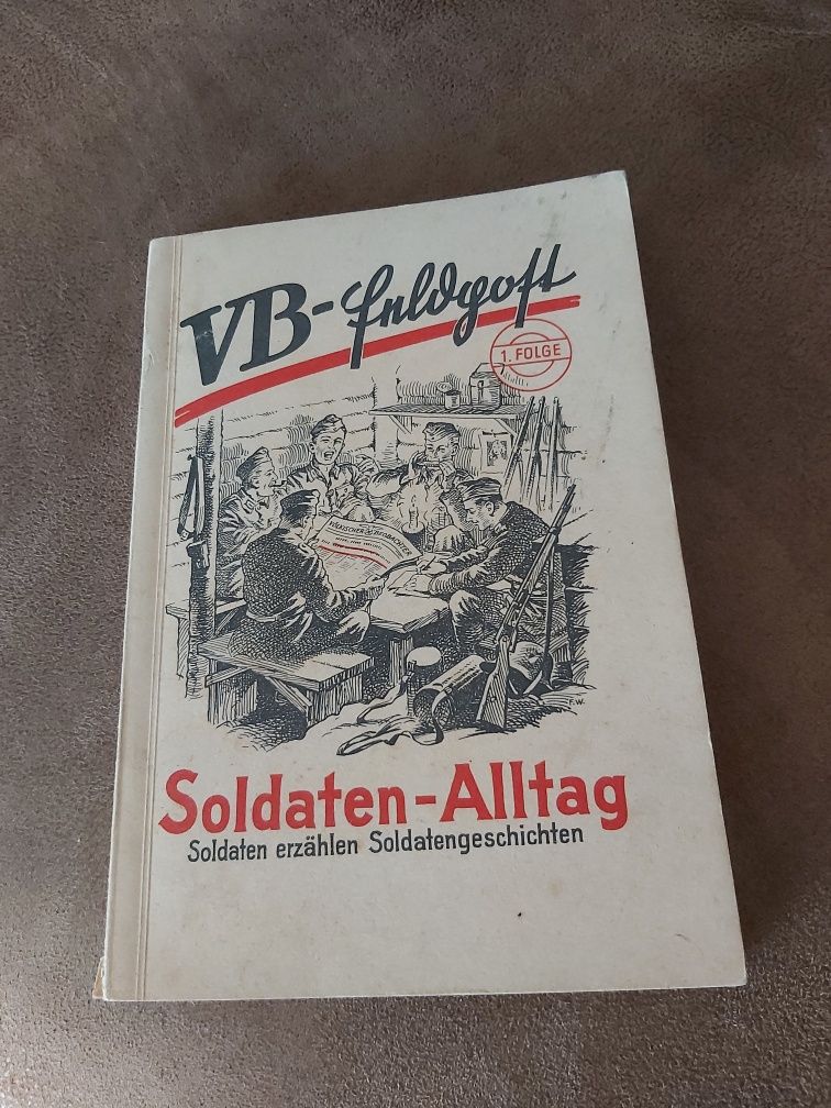 Książka VB Feldpost Soldaten Alltag NSDAP 1943 Wehrmacht