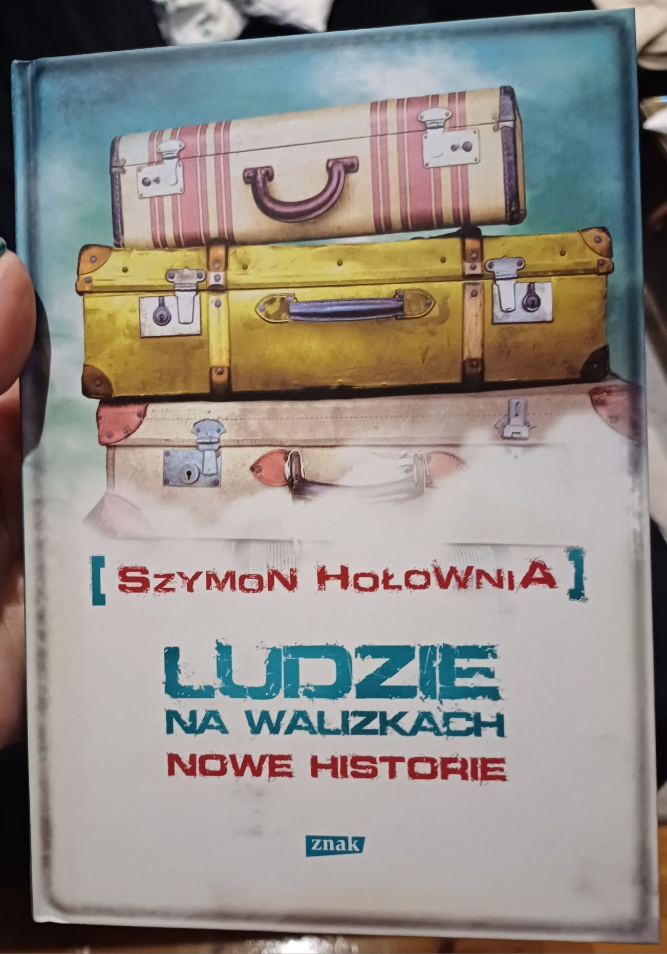 Ludzie na walizkach. Nowe historie