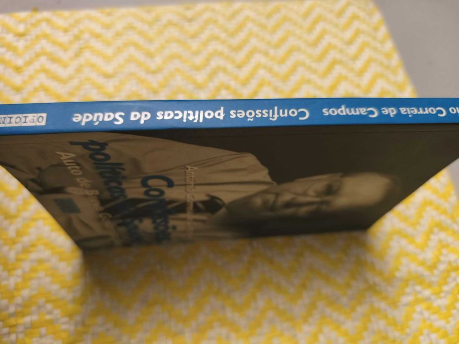 Confissões políticas da saúde – 
António Correia de Campos