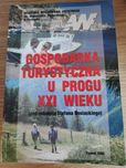 Gospodarka turystyczna u progu XXI wieku