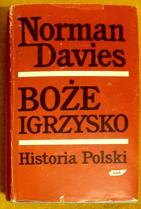 Norman Davies, Boże Igrzysko