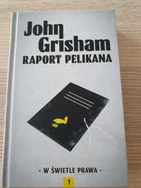 Książka,  John Grisham  "Raport pelikana"