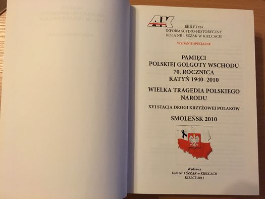 Książka Pamięci Polskiej Golgoty Wschodu Katyń Smoleńsk 2010