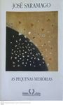 As Pequenas Memórias - José Saramago