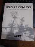 Helder Pacheco Os dias comuns