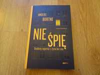 Anders Bortne "Nie śpię" Osobisty reportaż z życia bez snu