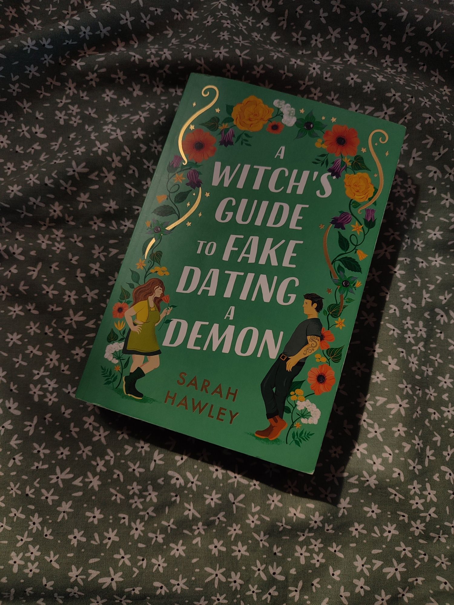 a Witch's Guide to Fake Dating w Demon - Sarah Hawley