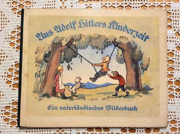 Aus Adolf Hitlers Kinderzeit. - rzadka książka dla dzieci - III Rzesza
