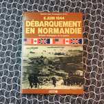 6 Juin 1944: Débarquement en Normandie - Général Jean Compagnon