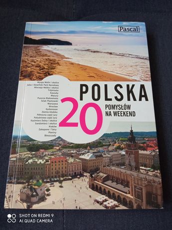 Polska. 20 pomysłów na weekend.