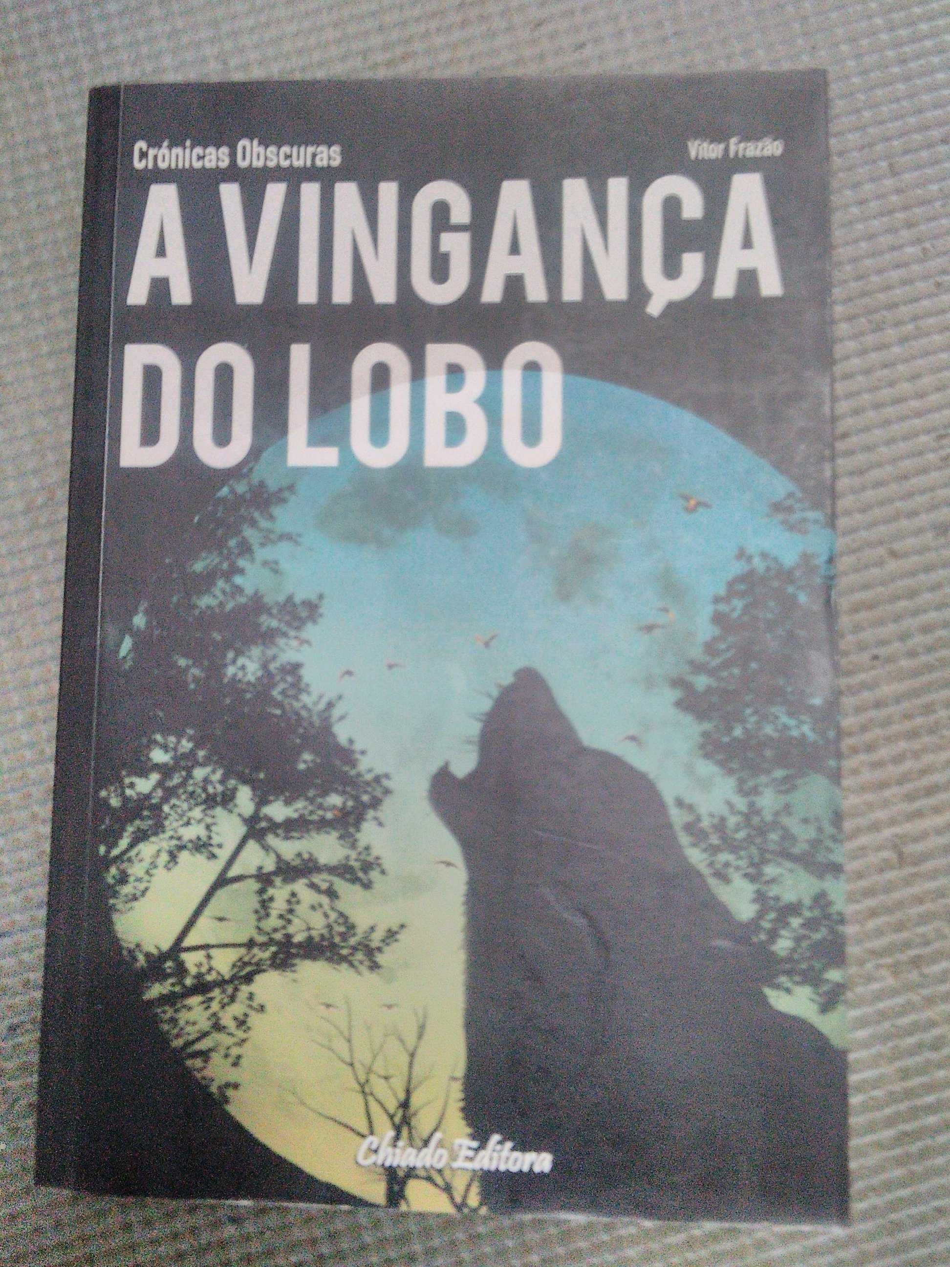 A Vingança do Lobo por Vítor Frazão