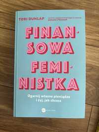 Finansowa feministka - ogarnij własne pieniądze i żyj jak Tori Dunlap