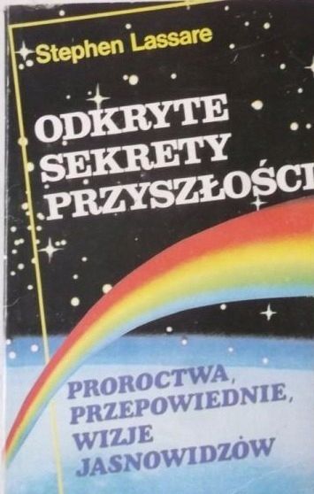 Odkryte Sekrety Przyszłości Stephen Lassare