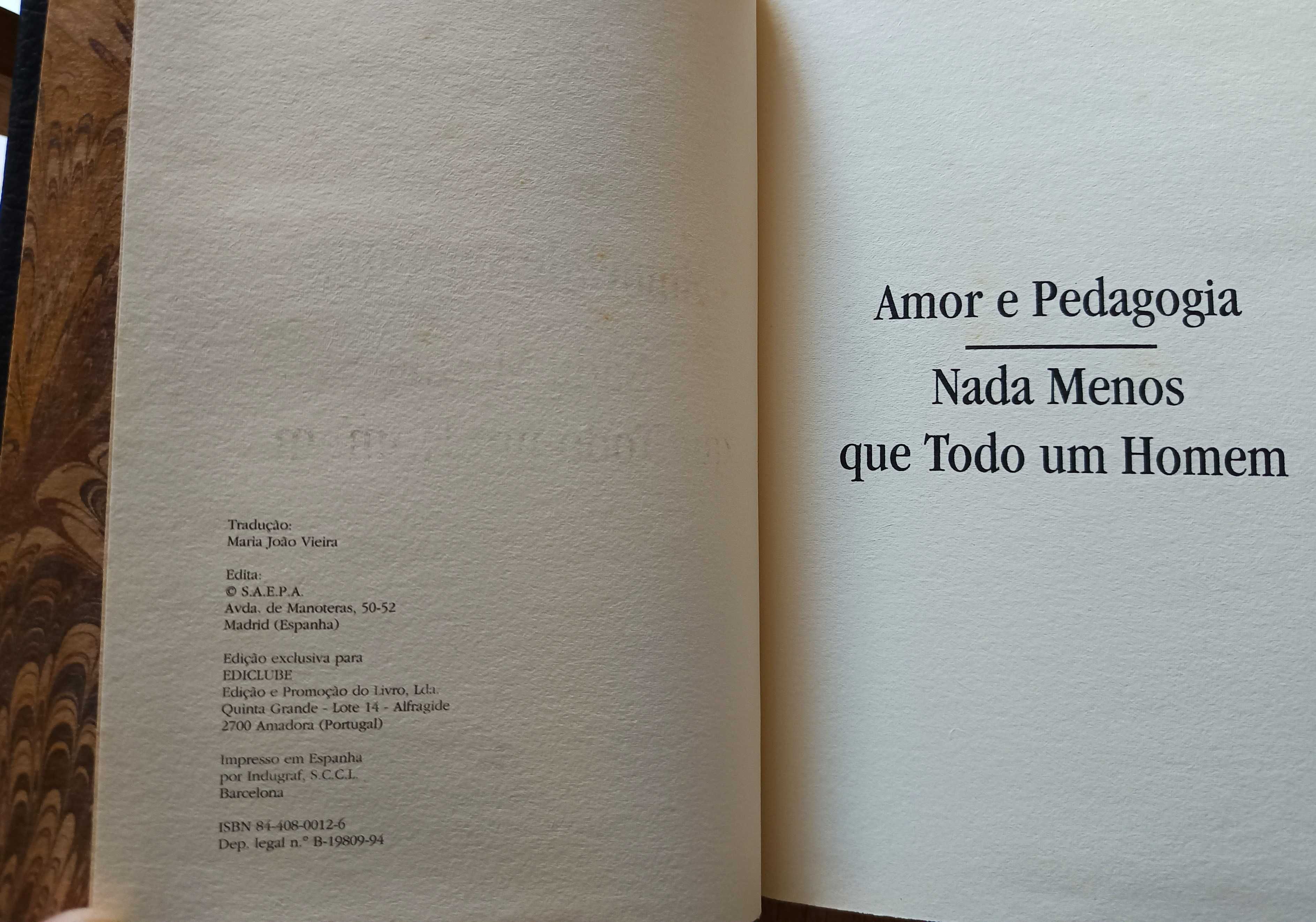 Miguel de Unamuno - Amor e Pedagogia - Nada menos que todo um Homem