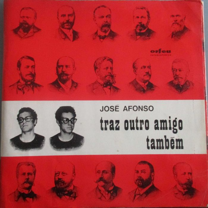 José Afonso	- - - - -		Traz Outro Amigo Também	- - - - -	LP