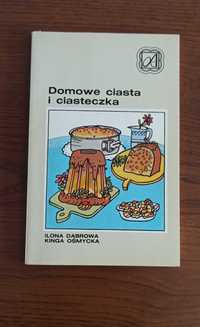 Domowe ciasta i ciasteczka I. Dąbrowska K. Osmycka