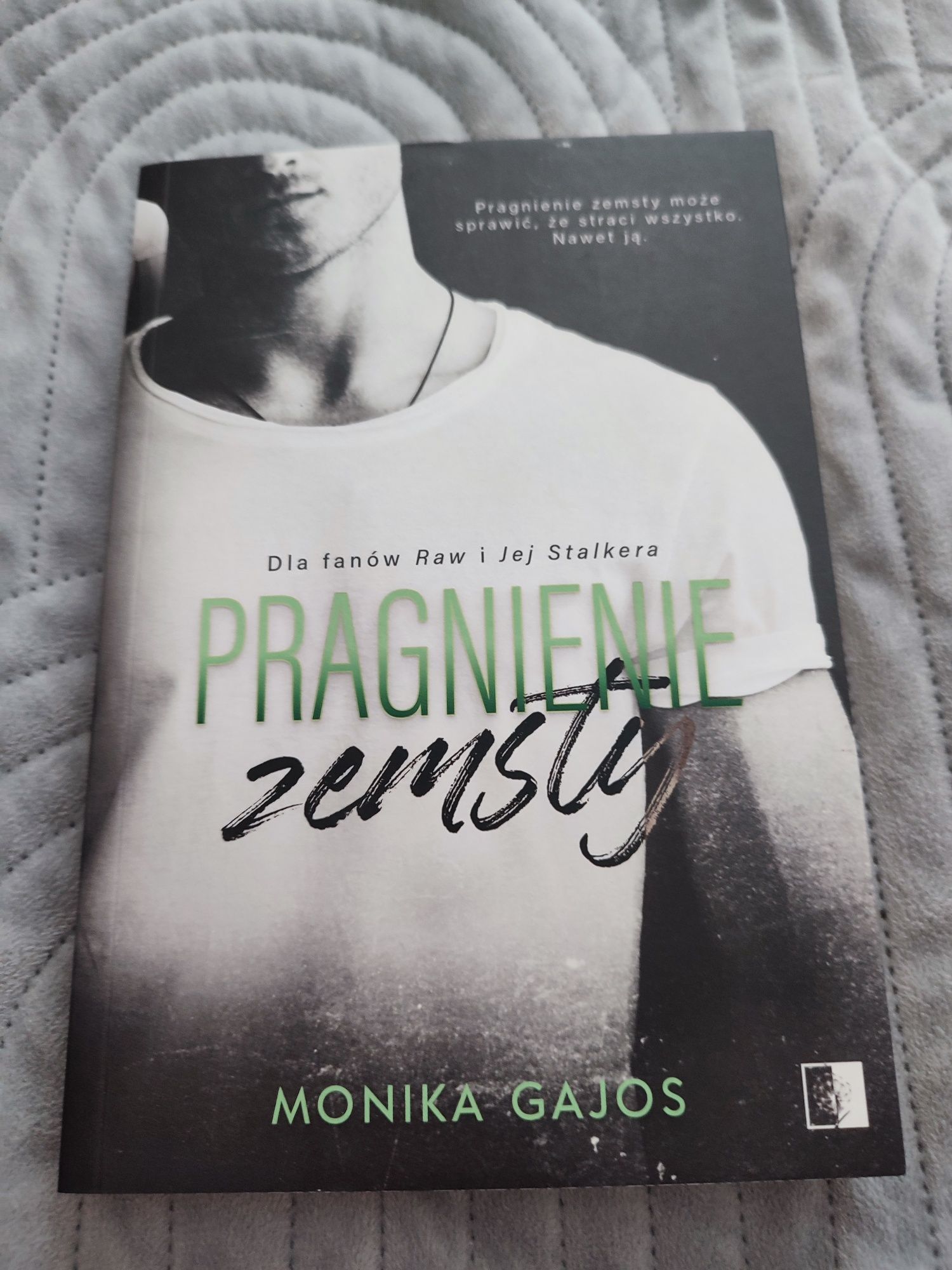 Monika Gajos -" pragnienie zemsty "