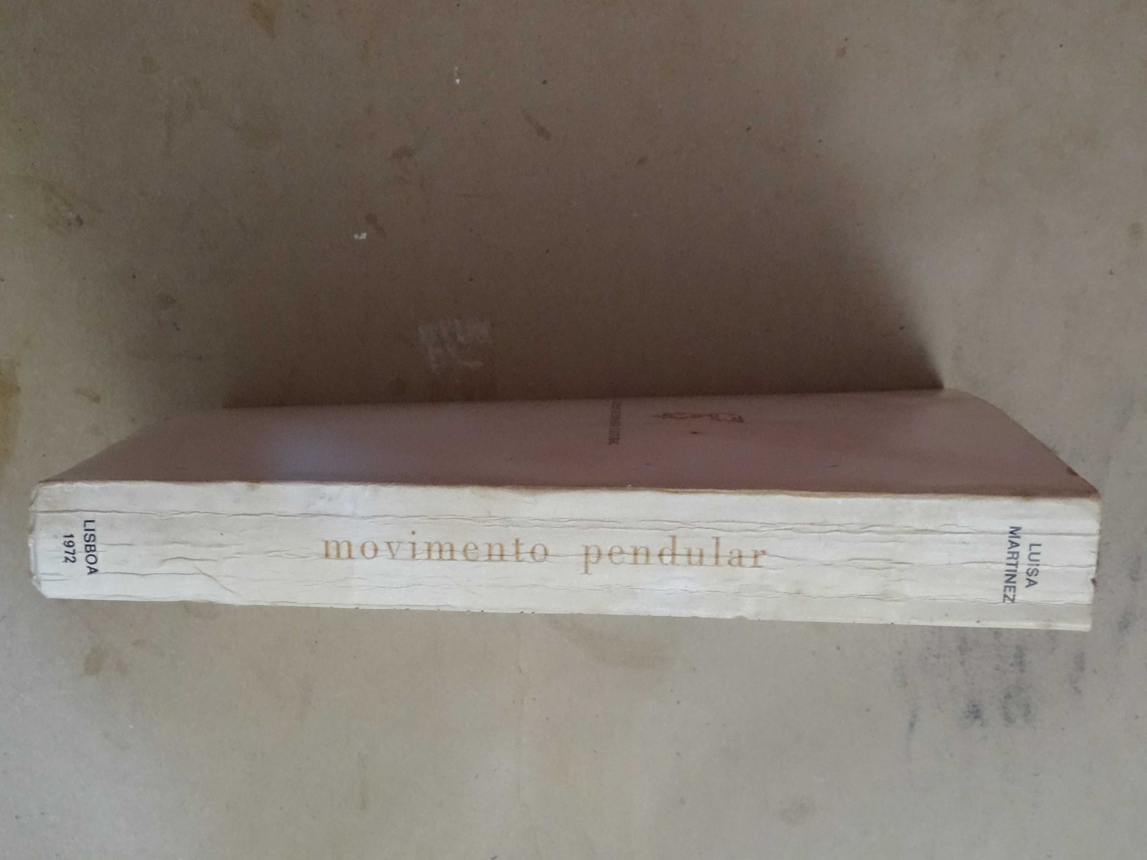 Movimento Pendular de Luísa Martinez