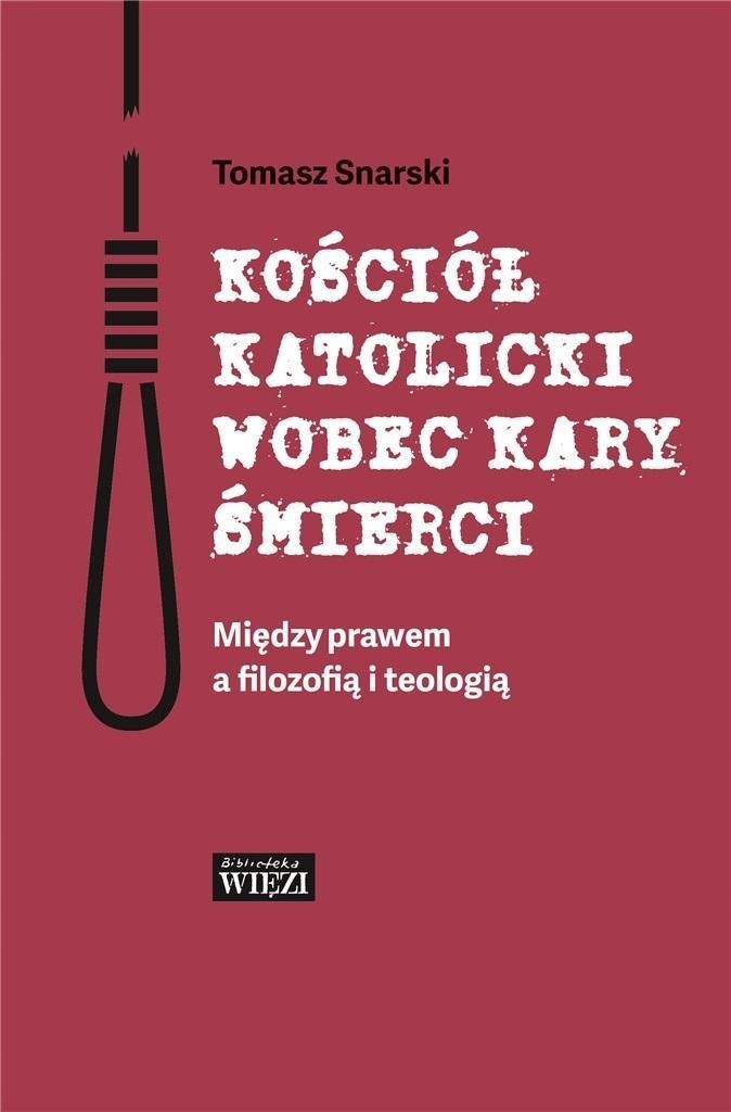 Kościół Katolicki Wobec Kary Śmierci