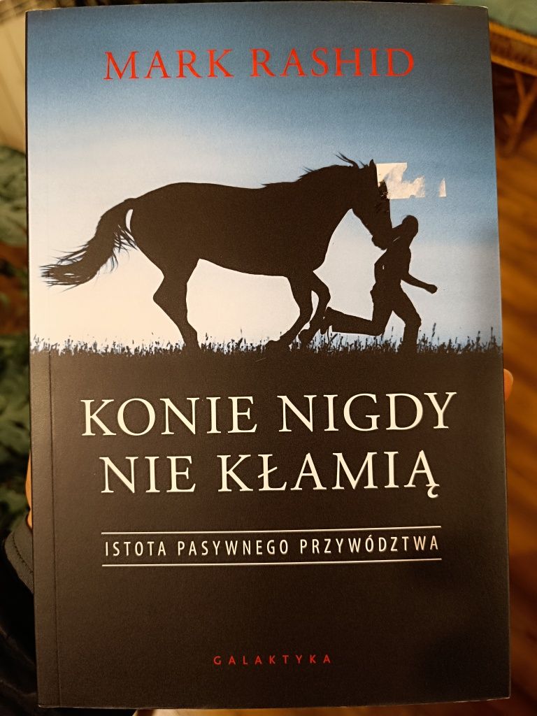 Książka Konie nigdy nie kłamią Mark Rashid