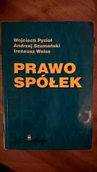 Prawo spółek W. Pyzioł, A. Szumański, I. Weiss - Banta