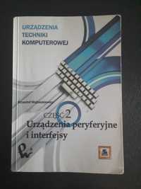 Urządzenia techniki komputerowej. Urządzenia peryferyjne część 2