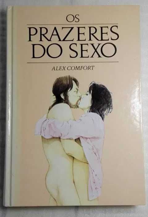 Os Prazeres do Sexo - Obra muito procurada a um valor acessível