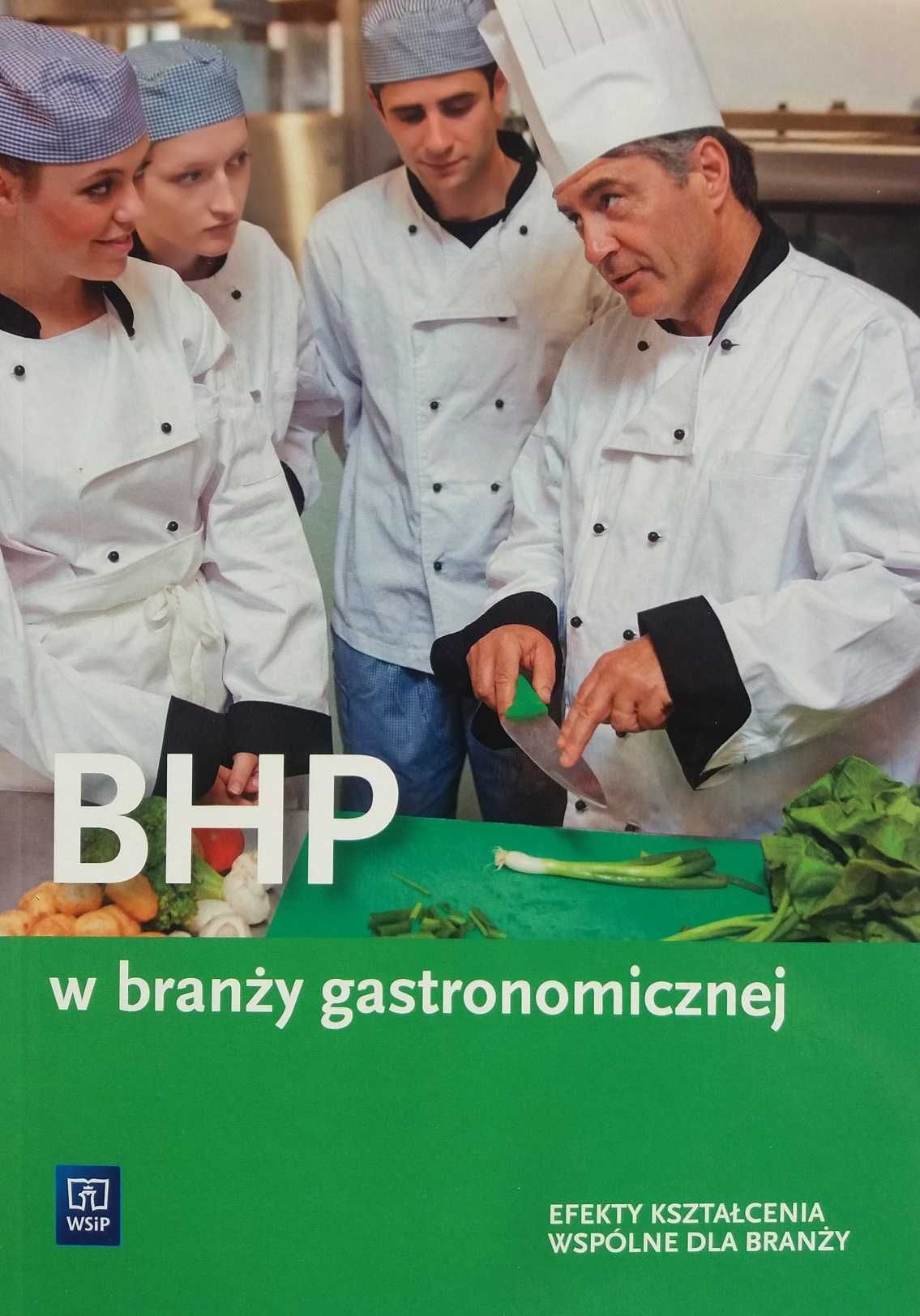BHP w branży gastronomicznej Piotr Dominik WSiP