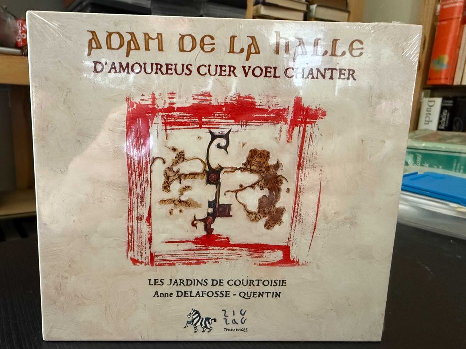 Adam De La Halle – D'Amoureus Cuer Voel Chanter – A. Delafosse-Quentin