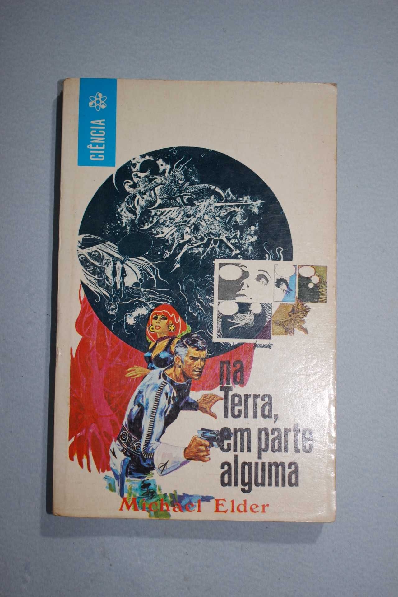 Livros de Ficção Cientifica - anos 70 - Varios autores e editores