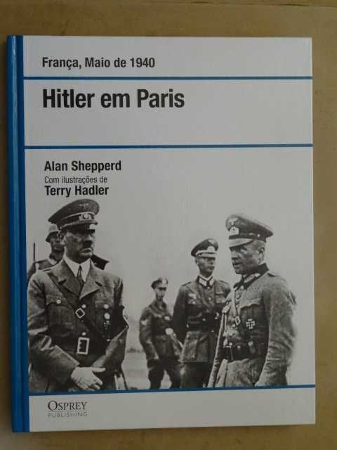 Hitler em Paris de Alan Shepperd