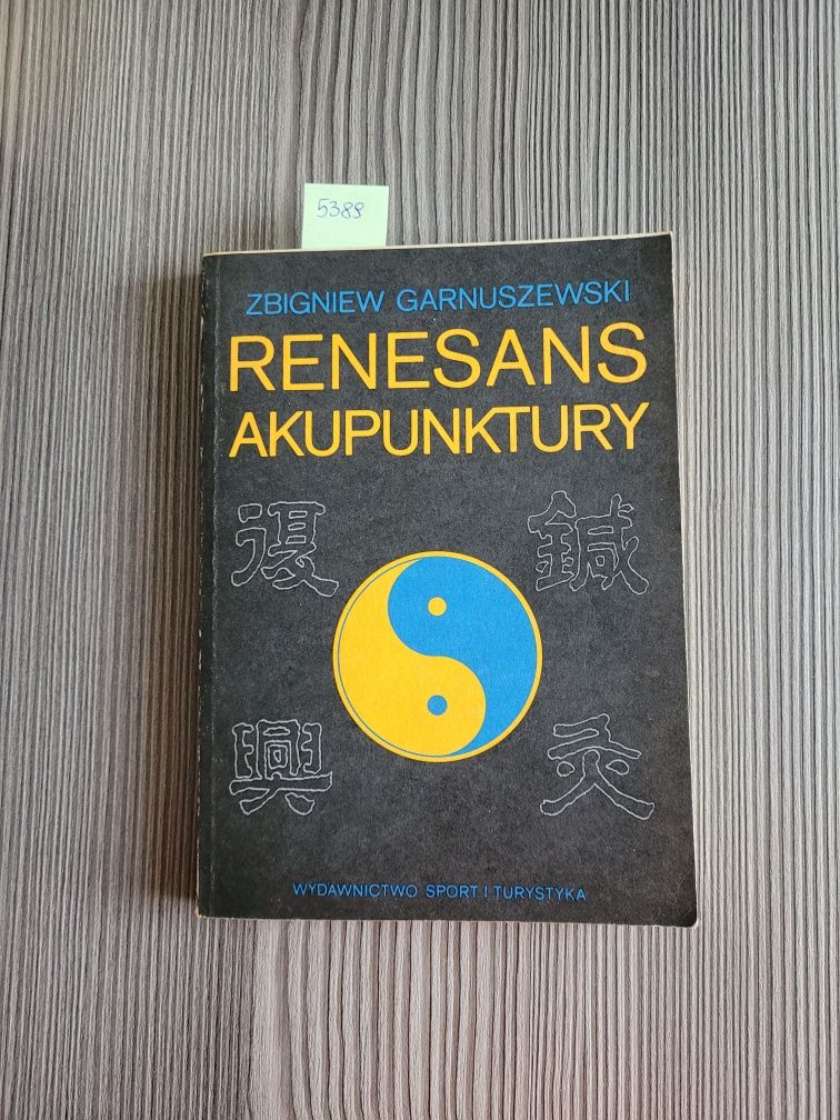 5389. "Renesans akupunktury" Zbigniew Garnuszewski