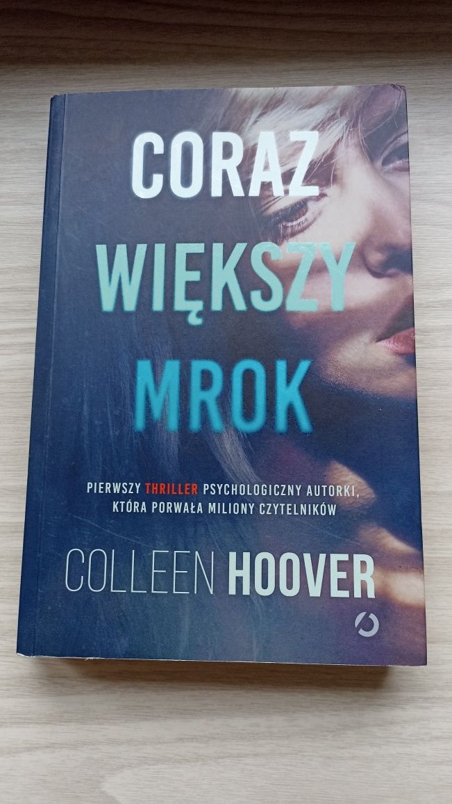 Książka Colleen Hoover Coraz większy mrok