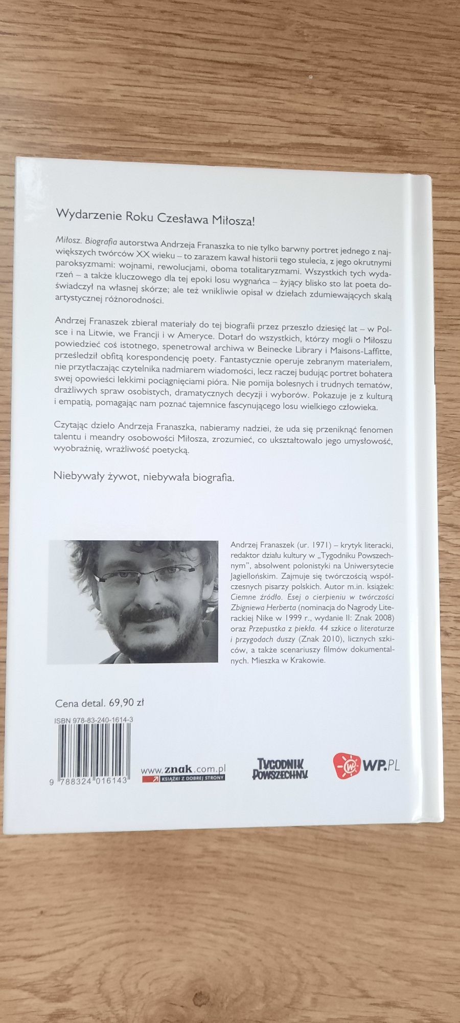 Biografia Czesława Miłosza, Andrzej Franaszek