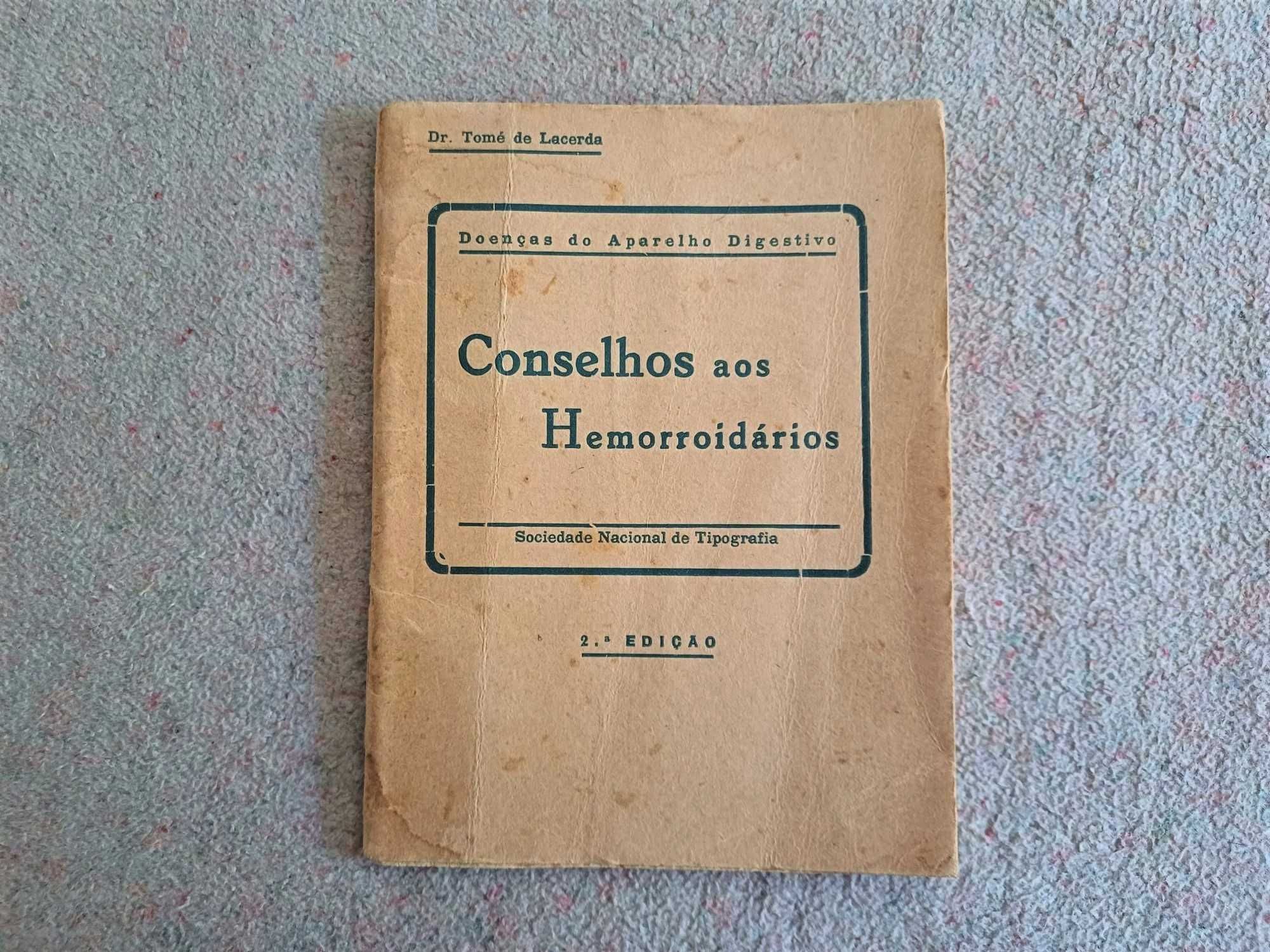 Livro Conselhos aos hemorroidários, Dr. Tomé de Lacerda, 2ª ed, 1930's