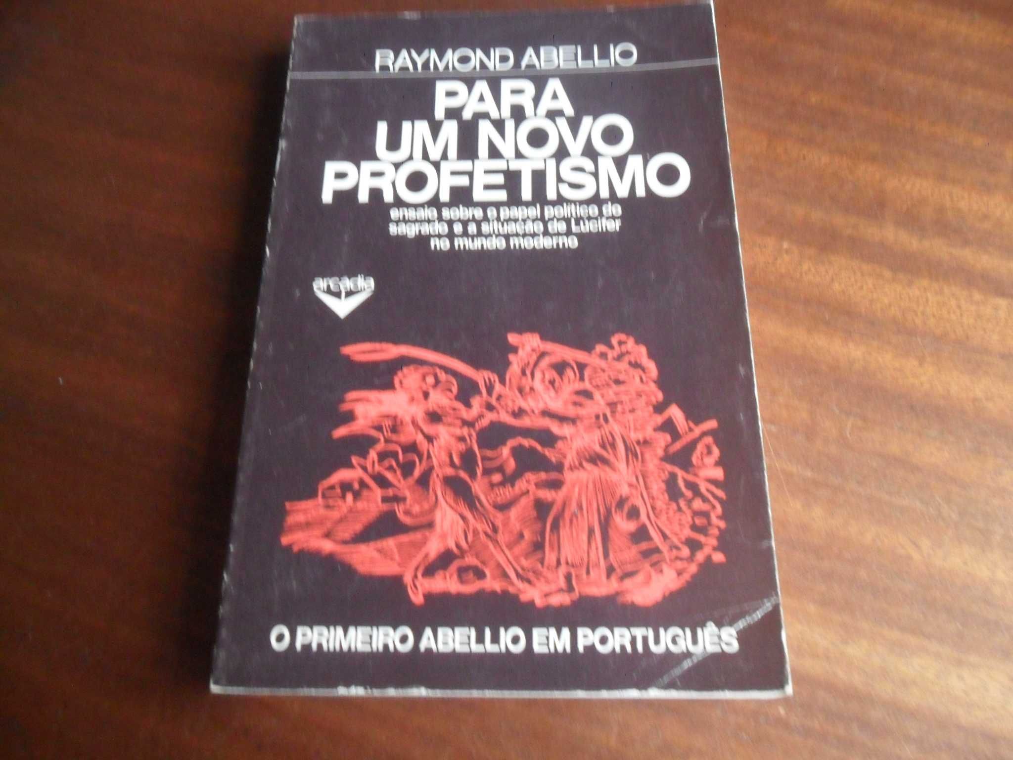 "Para um Novo Profetismo" de Raymond Abellio - 1ª Edição de 1975