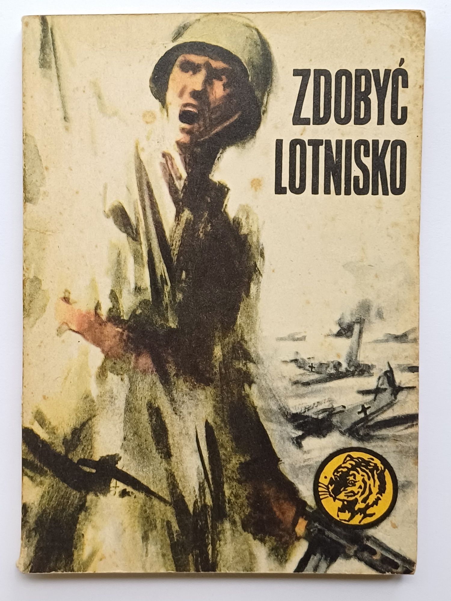 ŻÓŁTY TYGRYS *  Zdobyć lotnisko * 4/78