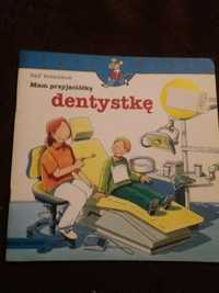 Mam przyjaciółkę dentystkę. Ralf Butschkow