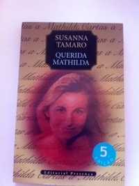Livro "Querida Mathilda" de Susana Tamaro NOVO