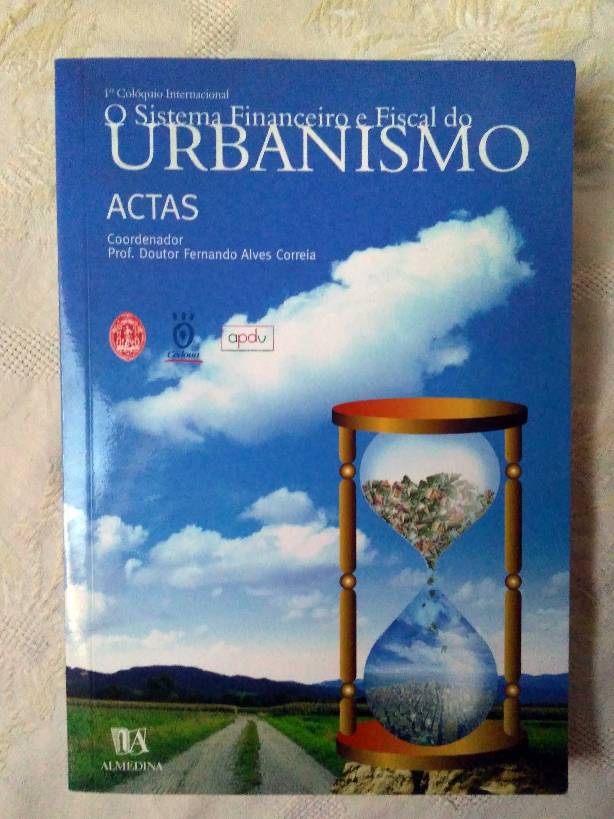 O Sistema Financeiro e Fiscal do Urbanismo, livro como novo