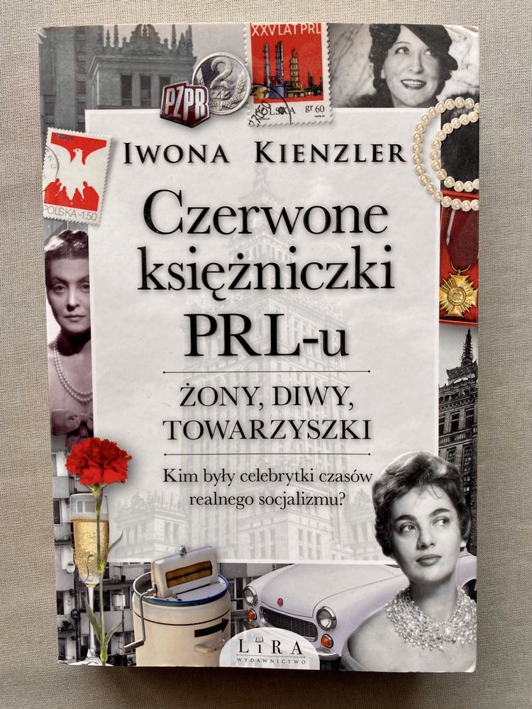 Czerwone księżniczki PRL-u I.Kienzler