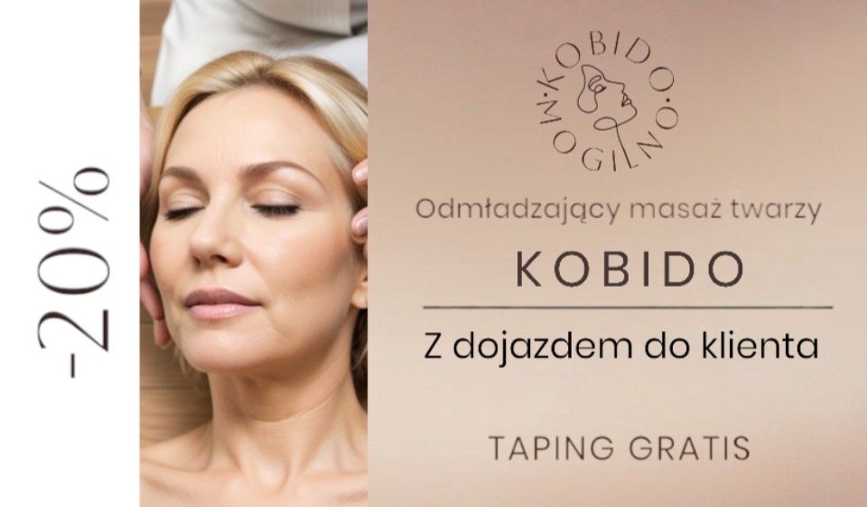 Kobido -20% , masaż twarzy z dojazdem do klienta