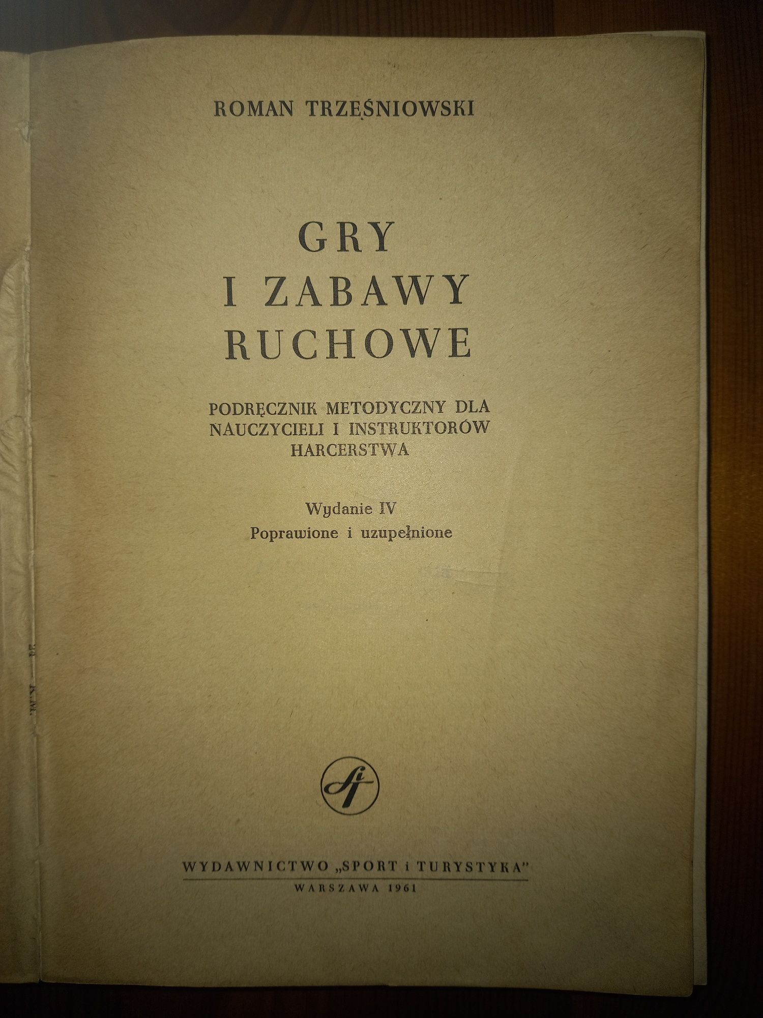 Gry i zabawy ruchowe R. Trześniowski